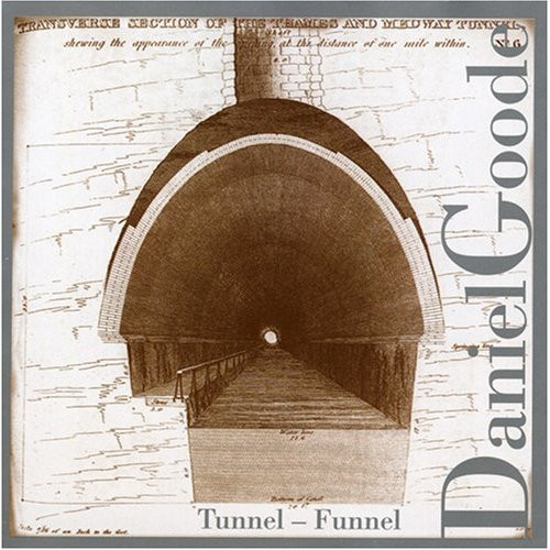 baixar álbum Daniel Goode - Tunnel Funnel