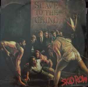 Skid Row Slave To The Grind 1991 Vinyl Discogs