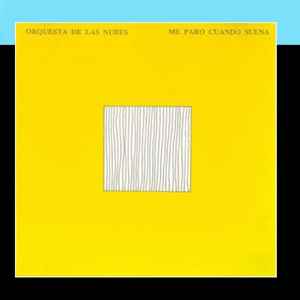 Orquesta De Las Nubes – Me Paro Cuando Suena (2011, CDr) - Discogs