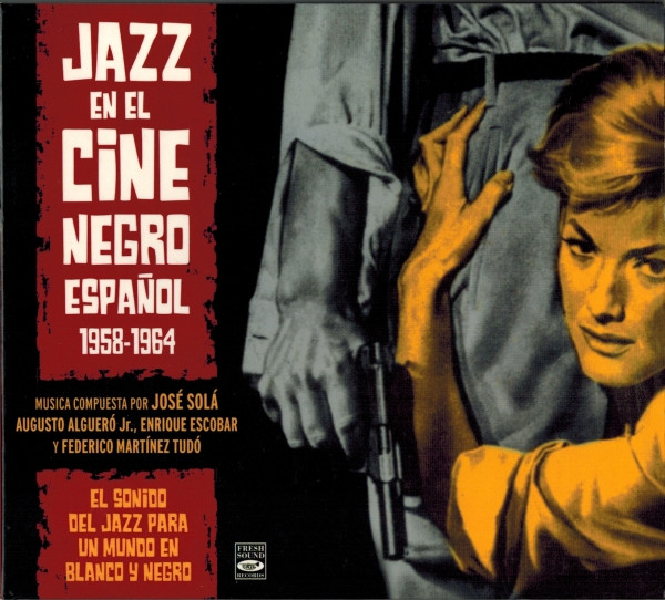 ladda ner album Various - Jazz en el Cine Negro Español 1958 1964