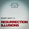 Mampi Swift - 25 Years Of Charge - Resurrection / Illusions