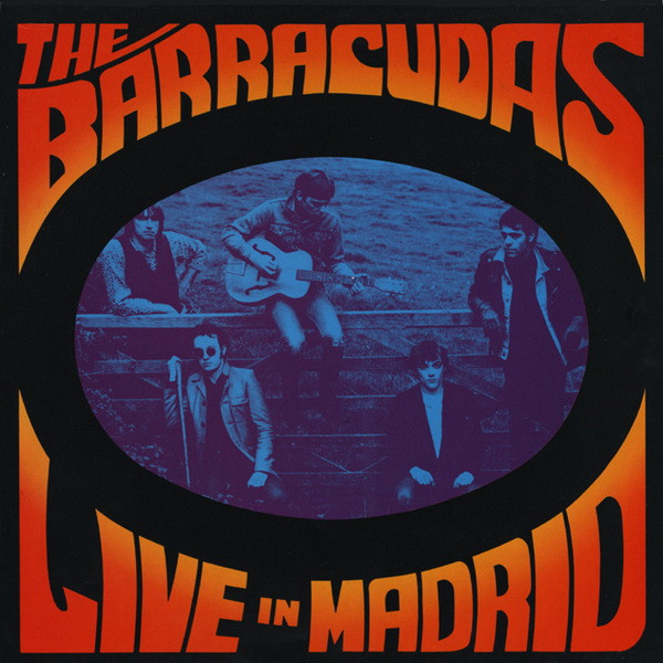 The Barracudas – Live In Madrid (1984