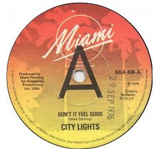 last ned album City Lights - Dont It Feel Good Whatcha Do To Me