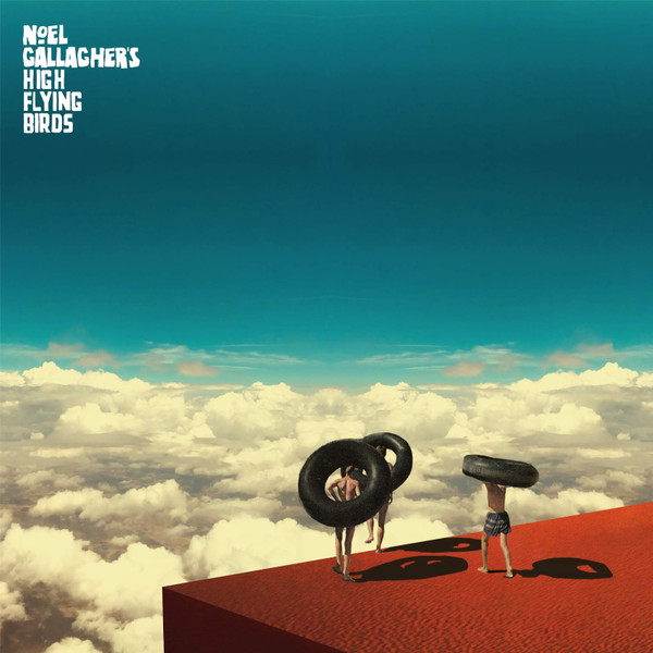 Noel Gallagher's High Flying Birds – Wait And Return EP (2019 