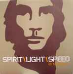 Cover of Spirit\Light\Speed, 2000-07-03, Vinyl