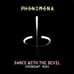 Phenomena – Dance With The Devil (1985, Vinyl) - Discogs