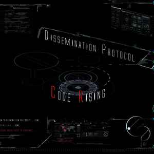 Code Rising - Dissemination Protocol album cover