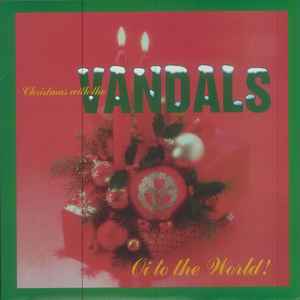 The Vandals - Oi To The World! (Christmas With The Vandals)