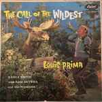 Louis Prima, Keely Smith With Sam Butera And The Witnesses ‎– The Wildest  Show At Tahoe (Vinyl LP)