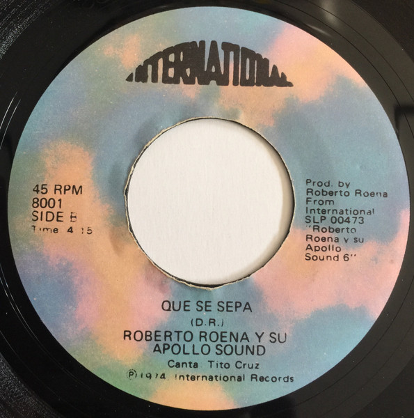 Roberto Roena Y Su Apollo Sound – Traicion / Que Se Sepa (1974