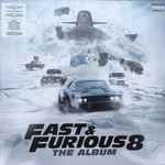 Cover of Fast & Furious 8: The Album, 2017-04-14, Vinyl