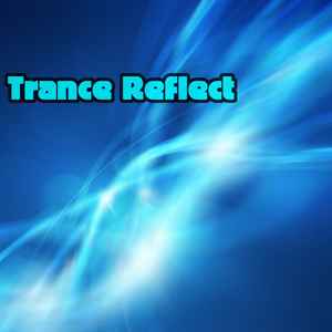 Various - Trance Reflect album cover