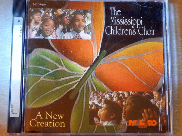 ladda ner album The Mississippi Children's Choir - A New Creation
