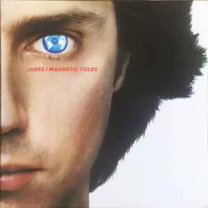 Jean-Michel Jarre - Magnetic Fields = Les Chants Magnétiques album cover
