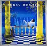 Bobby Womack – So Many Rivers (1985, Vinyl) - Discogs