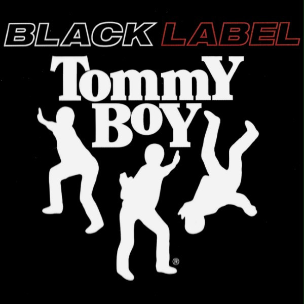 Tommy Boy Black Label Label | Releases | Discogs