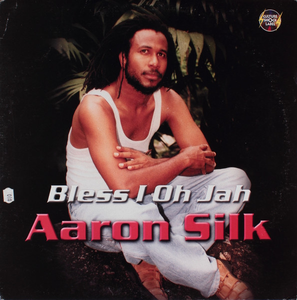 Aaron Silk – Bless I Oh Jah (1999, Vinyl) - Discogs