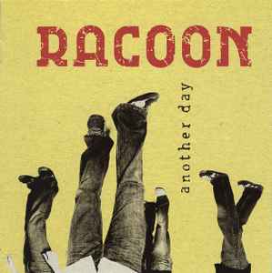 Another Day - Racoon