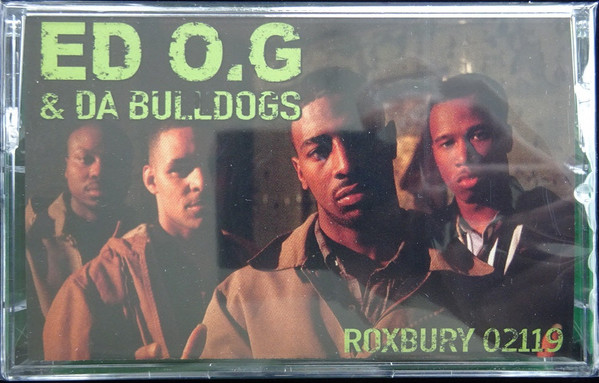 Ed O.G & Da Bulldogs – Roxbury 02119 (2022, Cassette) - Discogs