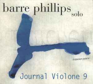 Barre Phillips - Journal Violone 9 album cover