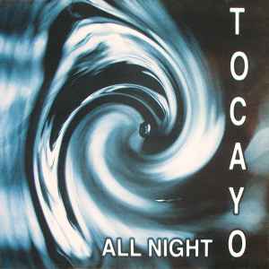 Tocayo - All Night album cover