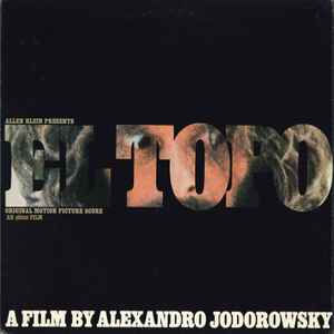 Alexandro Jodorowsky* - El Topo (Original Motion Picture Score)