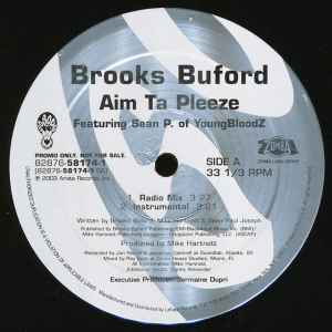 Brooks Buford – Aim Ta Pleeze (2003, Vinyl) - Discogs