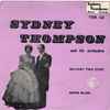 Sydney Thompson & His Orchestra* - Military Two Step / Bambi Blues