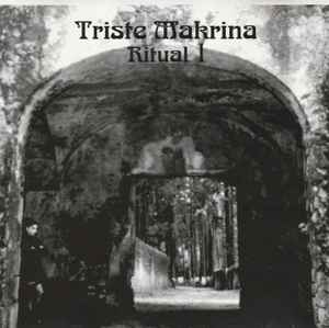 Triste Makrina - Ritual I album cover