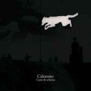 Calomito - Cane Di Schiena