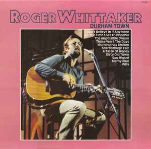 Roger Whittaker - Durham Town album cover