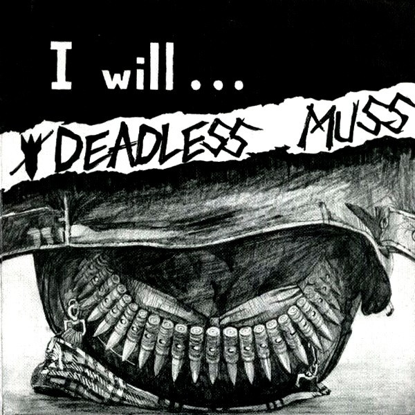 Deadless Muss – I Will (1985, Vinyl) - Discogs