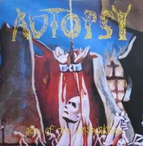 Autopsy (2) - Acts Of The Unspeakable album cover
