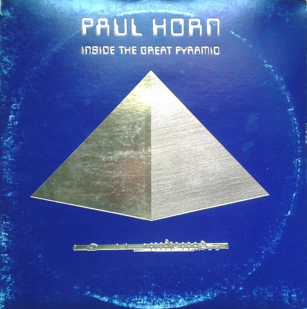 Paul Horn - Inside The Great Pyramid | Mushroom Records (MRS-5507) - main