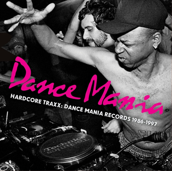 Hardcore Traxx: Dance Mania Records 1986-1997 (2014, CD) - Discogs