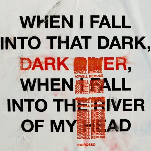 descargar álbum Sebastian Ingrosso - Dark River Axwell Remode