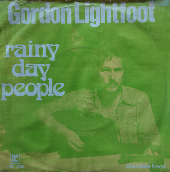 Rainy Day People by Gordon Lightfoot - Songfacts