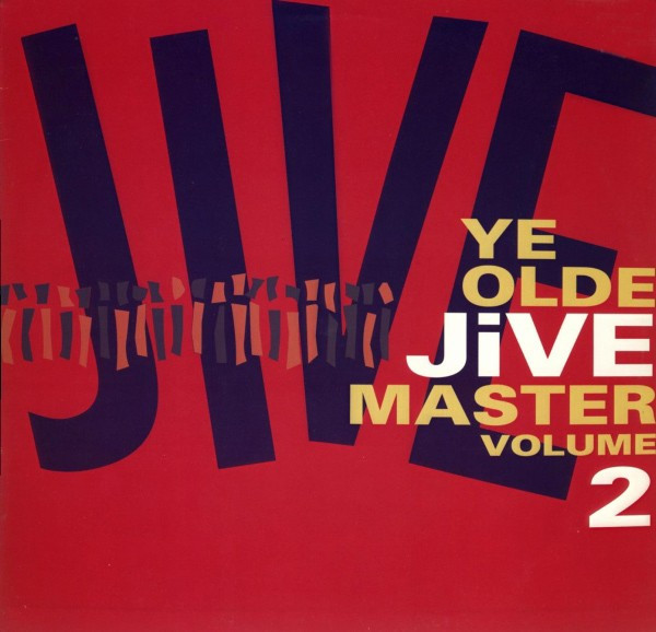 Ye Olde Jive Master Volume 2 (1990, Vinyl) - Discogs