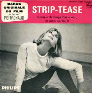 Bande Originale Du Film "Strip-Tease" - Serge Gainsbourg