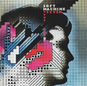 Soft Machine – Seven (2017