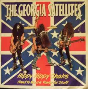 The Georgia Satellites / The Fabulous Thunderbirds – Hippy Hippy