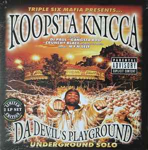 Three 6 Mafia - Da Devil's Playground: Underground Solo