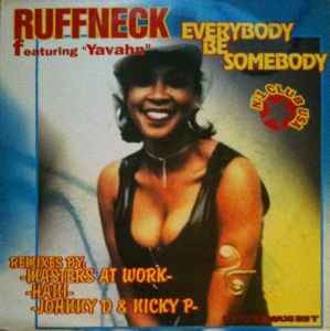 Ruffneck Featuring Yavahn – Everybody Be Somebody (1995, Vinyl ...