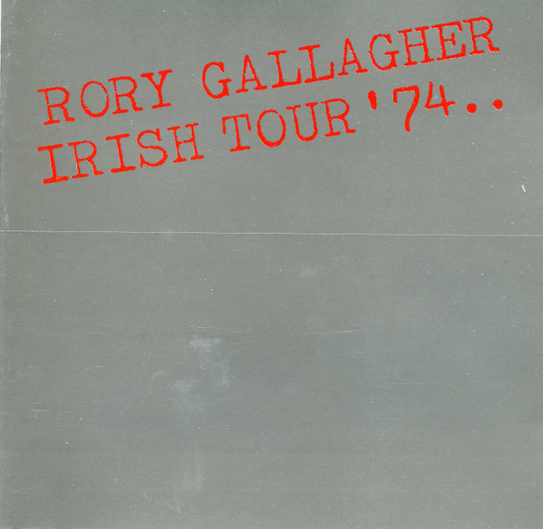 rory gallagher irish tour 74 discogs