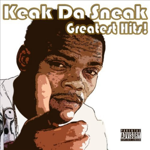lataa albumi Keak Da Sneak - Greatest Hits