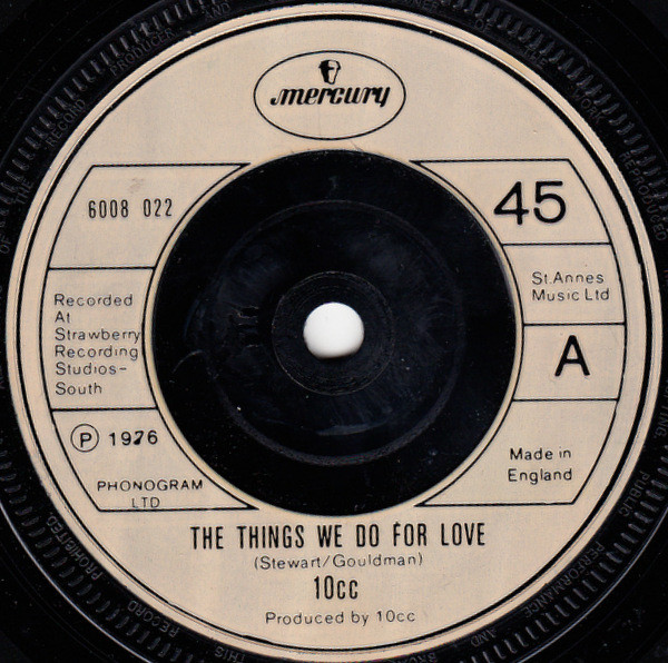 télécharger l'album 10cc - The Things We Do For Love