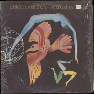 Chico Hamilton - Peregrinations album cover