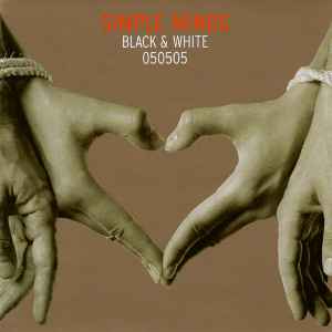 Black & White 050505 - Simple Minds