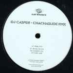 Cover of ChaChaSlide (Rmx), 2004-05-10, Vinyl