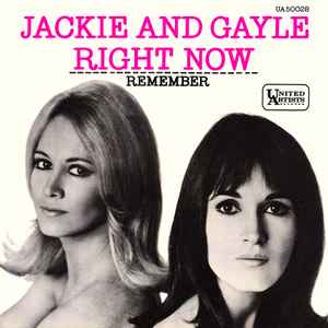 Jackie & Gayle - Right Now b/w Remember album cover